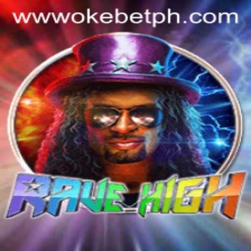 The Thrilling World of RaveHigh and OkeBet: A Comprehensive Guide